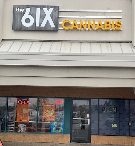 The 6ix Cannabis store front