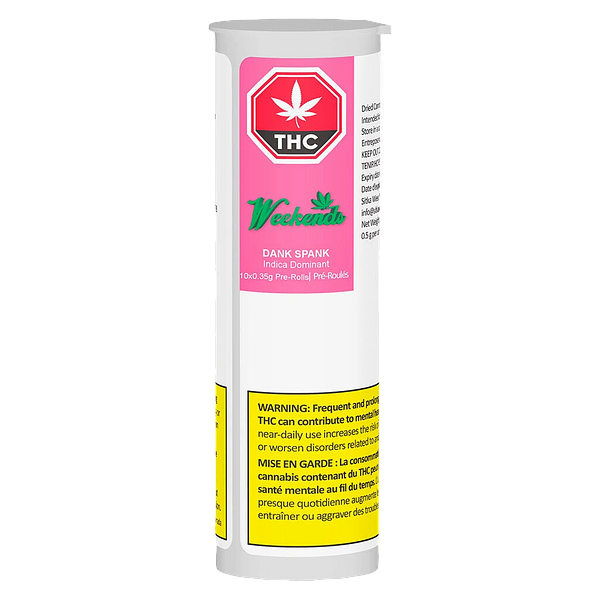 Weekends - Dank Spank Pre-Roll