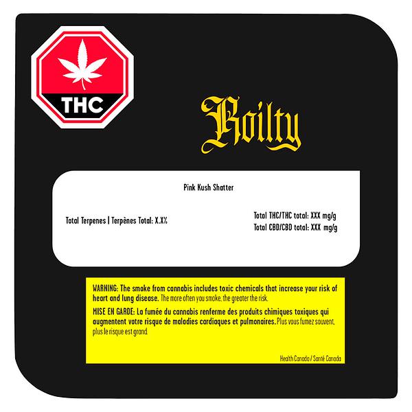 Roilty - Pink Kush Shatter