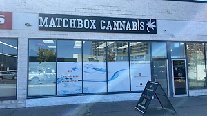 Matchbox Cannabis - Rogers Road store front