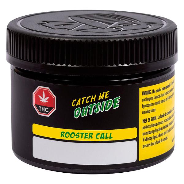 Catch Me Outside - Rooster Call Sativa