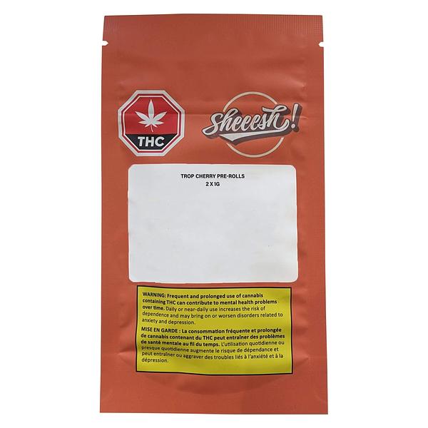 Sheeesh! - Trop Cherry Pre-Roll